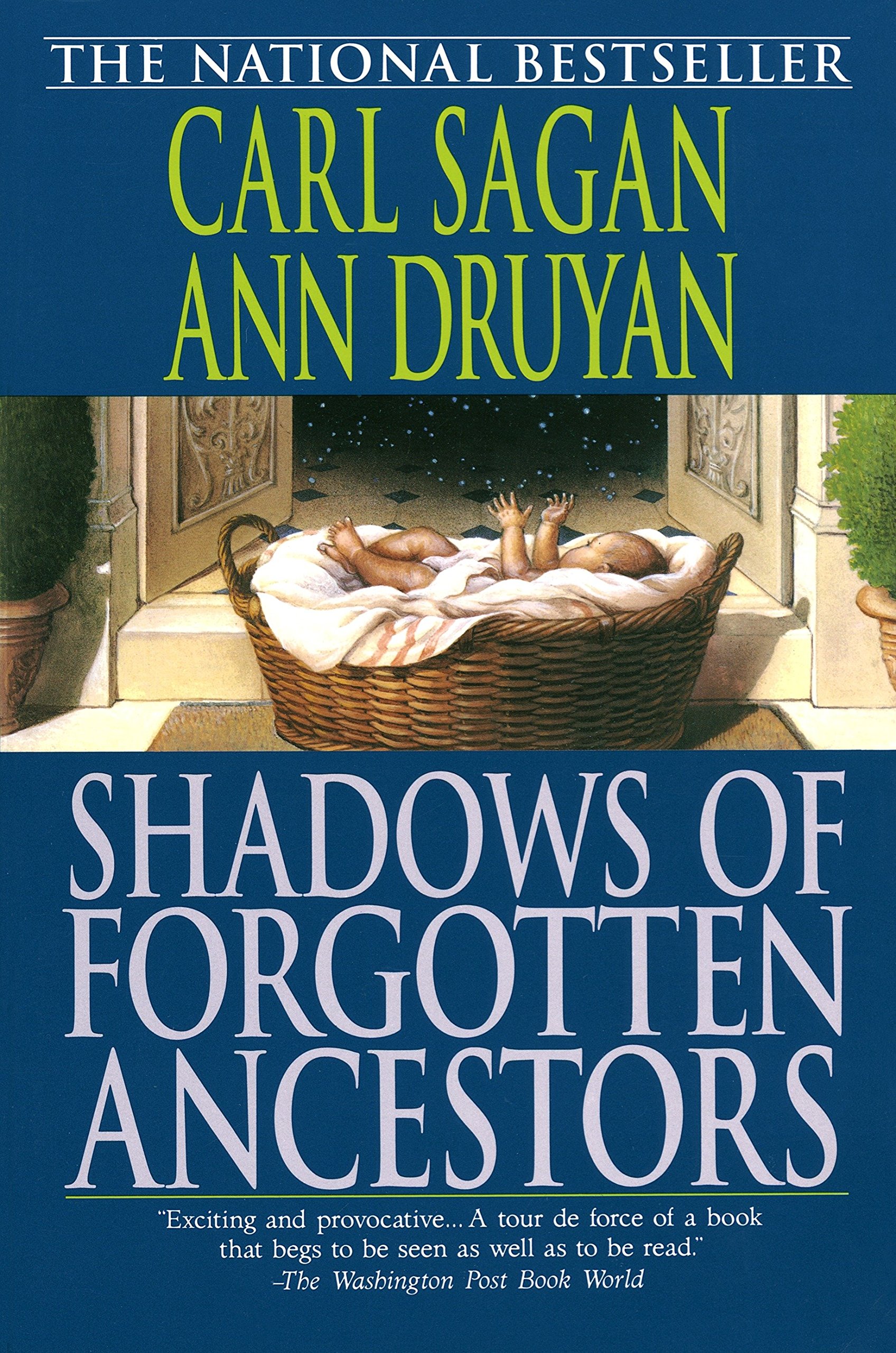 Shadows of Forgotten Ancestors: A Search for who We are